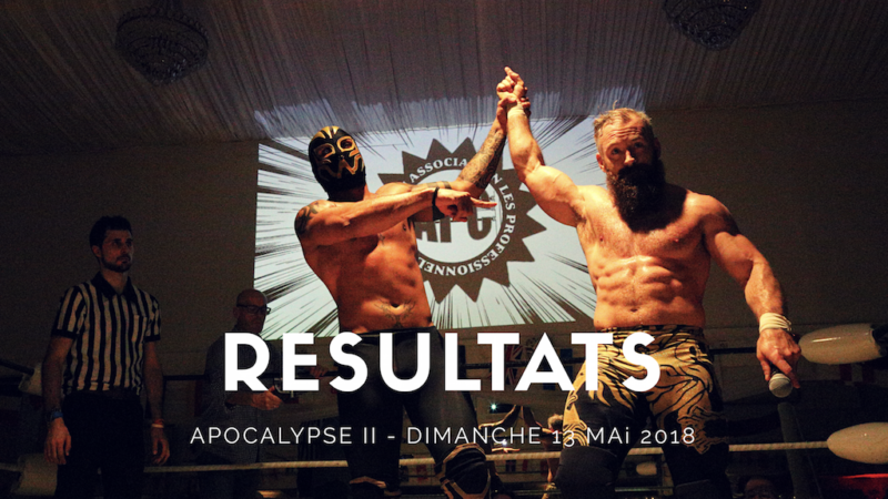 RÉSULTATS D’APOCALYPSE II